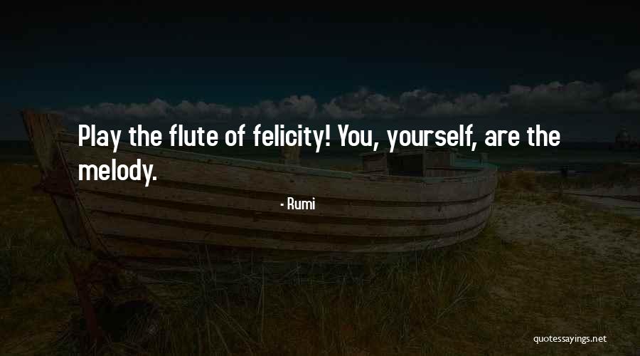 Flutes Quotes By Rumi