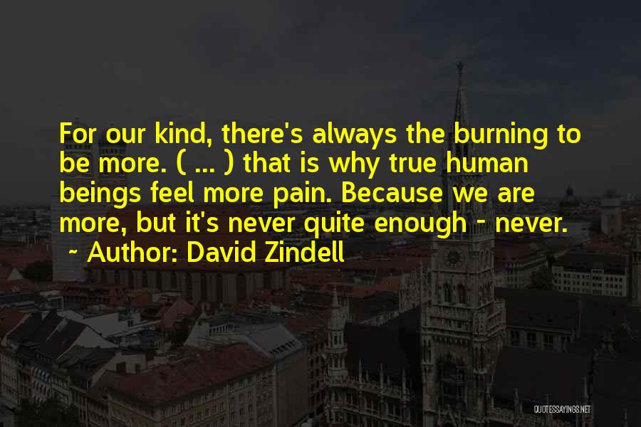 Flutterby Quotes By David Zindell