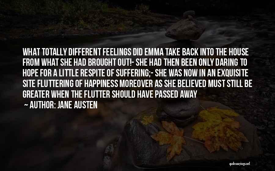 Fluttering Feelings Quotes By Jane Austen