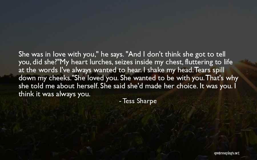 Fluttering Heart Quotes By Tess Sharpe Fluttering Heart Quotes By Tess Sharpe
