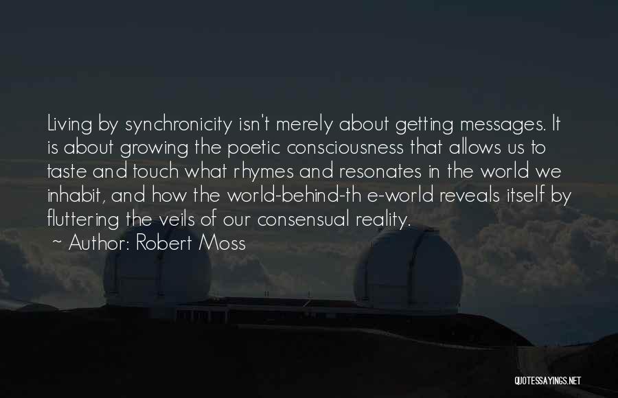 Fluttering Quotes By Robert Moss