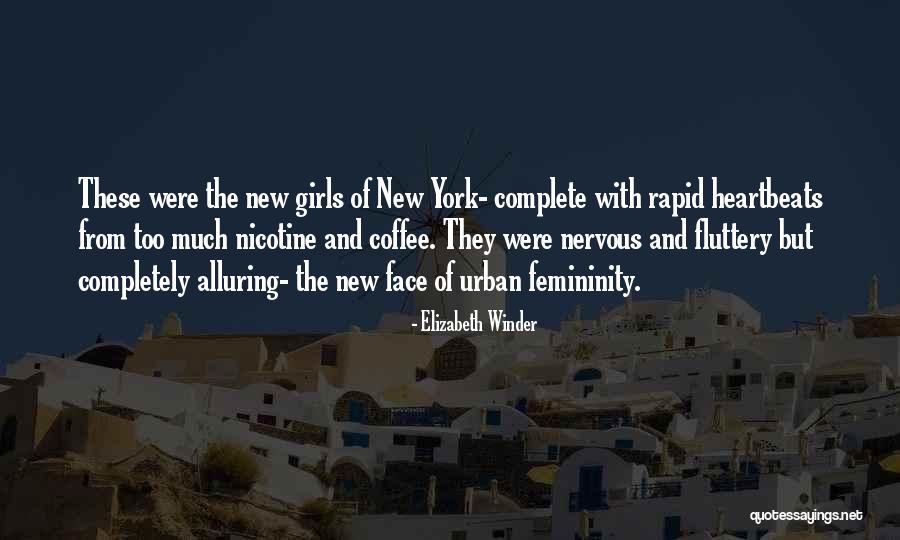 Fluttery Quotes By Elizabeth Winder Fluttery Quotes By Elizabeth Winder