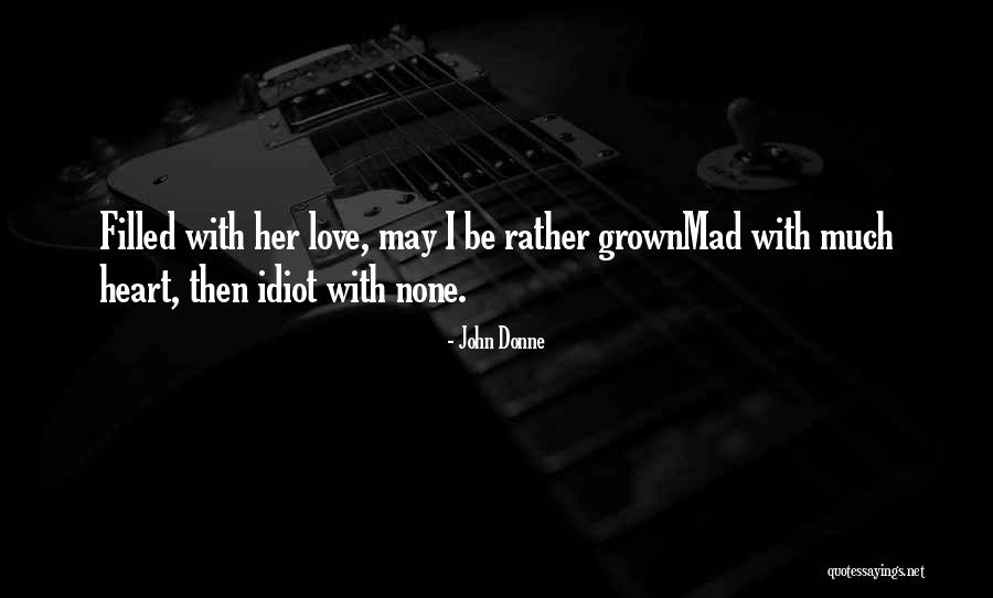 Fluture Albastru Quotes By John Donne Fluture Albastru Quotes By John Donne