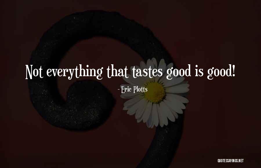 Fluturele Regina Quotes By Eric Plotts Fluturele Regina Quotes By Eric Plotts