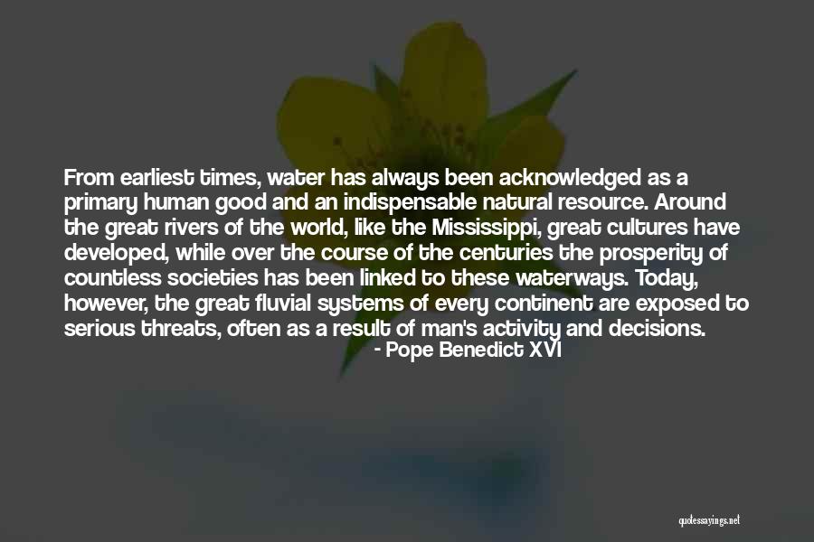Fluvial Quotes By Pope Benedict XVI Fluvial Quotes By Pope Benedict XVI