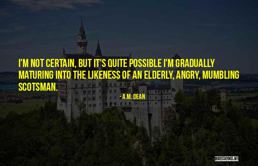 Fluviul Dunarea Quotes By A.M. Dean Fluviul Dunarea Quotes By A.M. Dean