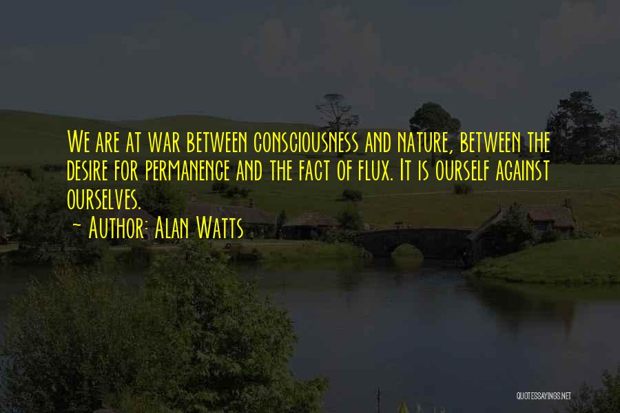 Flux Quotes By Alan Watts