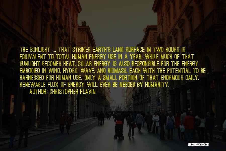 Flux Quotes By Christopher Flavin