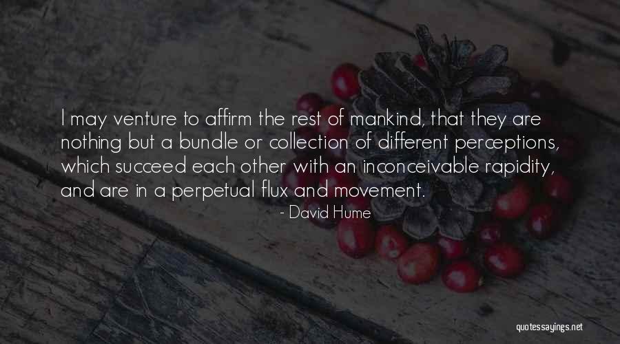 Flux Quotes By David Hume