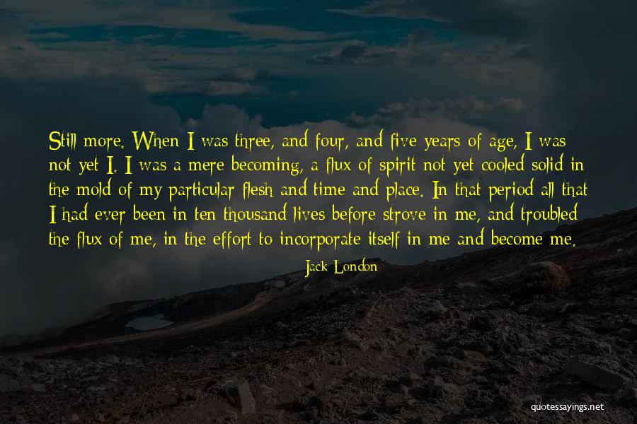 Flux Quotes By Jack London