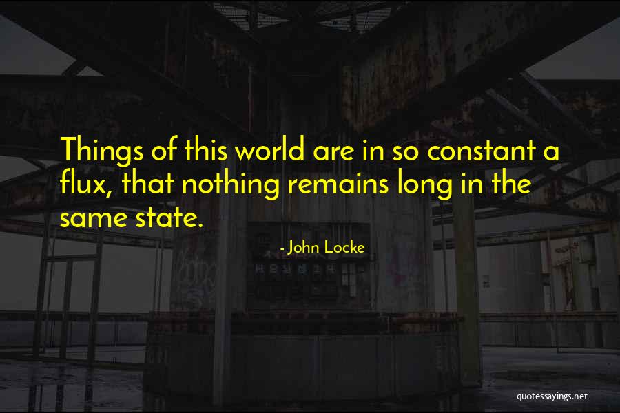 Flux Quotes By John Locke