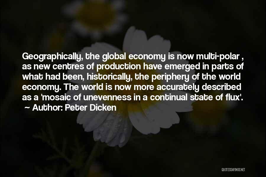 Flux Quotes By Peter Dicken Flux Quotes By Peter Dicken