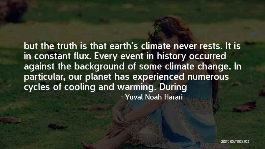 Flux Quotes By Yuval Noah Harari