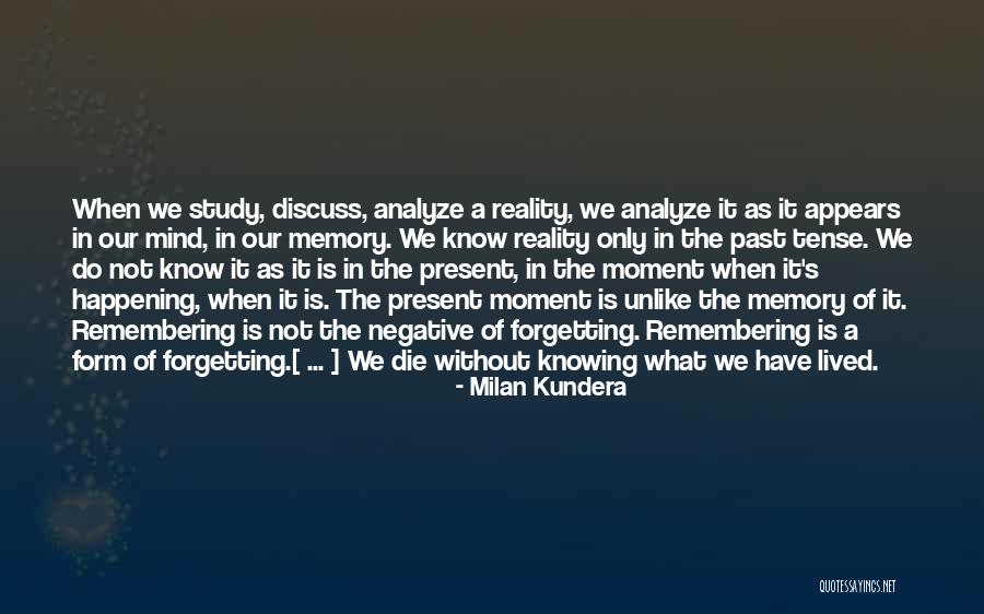 Fluxional Behavior Quotes By Milan Kundera Fluxional Behavior Quotes By Milan Kundera