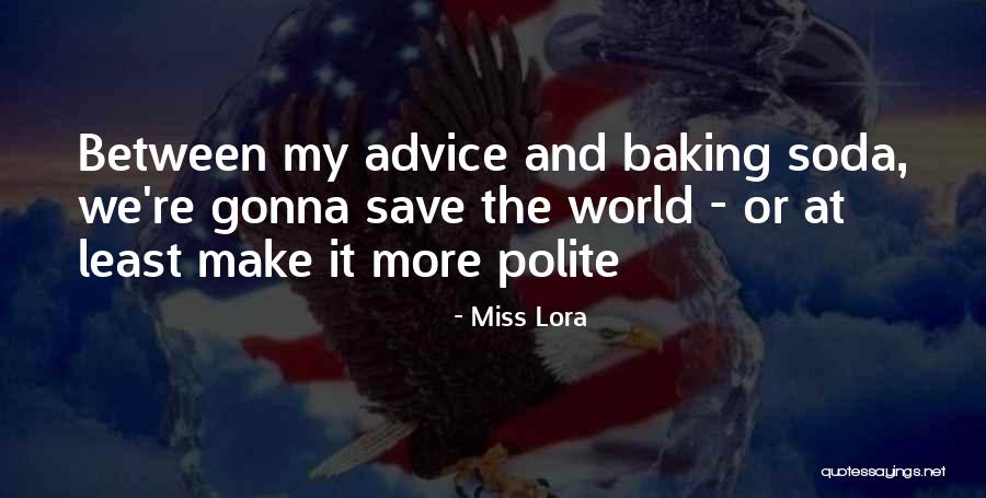 Fluxional Behaviour Quotes By Miss Lora Fluxional Behaviour Quotes By Miss Lora