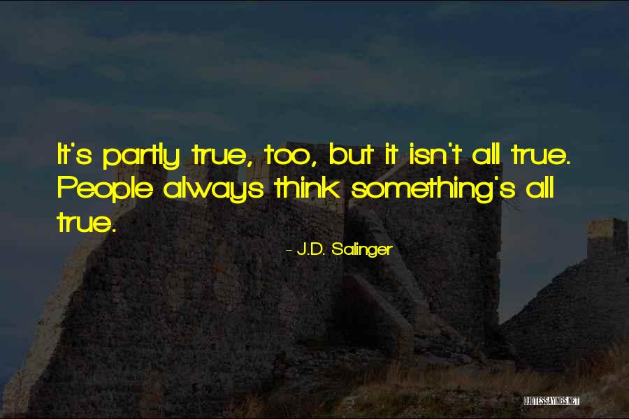 Fluxional Molecule Quotes By J.D. Salinger Fluxional Molecule Quotes By J.D. Salinger