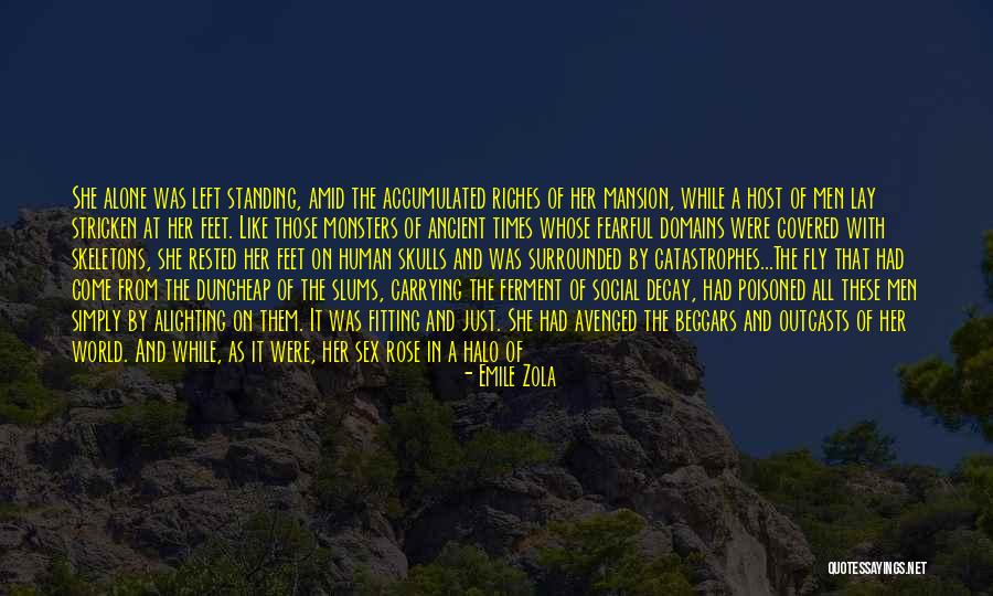 Fly Alone Quotes By Emile Zola Fly Alone Quotes By Emile Zola
