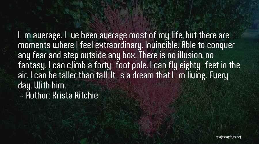 Fly And Dream Quotes By Krista Ritchie