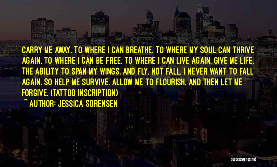Fly And Fall Quotes By Jessica Sorensen