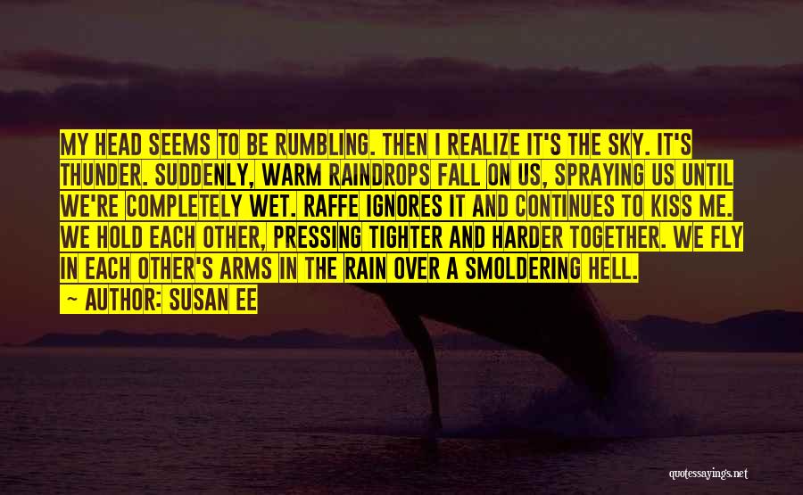 Fly And Fall Quotes By Susan Ee