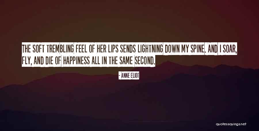 Fly Down Quotes By Anne Eliot Fly Down Quotes By Anne Eliot