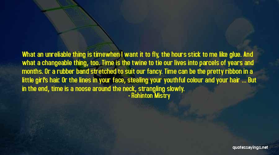 Fly Girl Quotes By Rohinton Mistry Fly Girl Quotes By Rohinton Mistry
