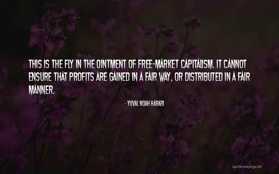Fly In The Ointment Quotes By Yuval Noah Harari Fly In The Ointment Quotes By Yuval Noah Harari
