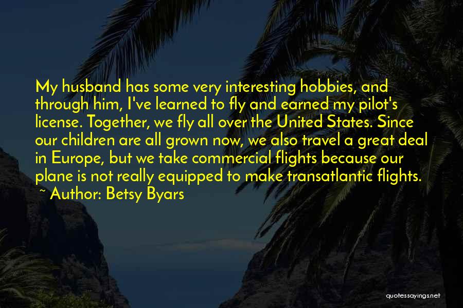 Fly Over States Quotes By Betsy Byars