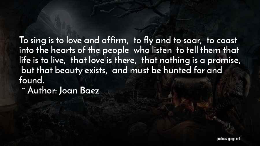 Fly Soar Quotes By Joan Baez