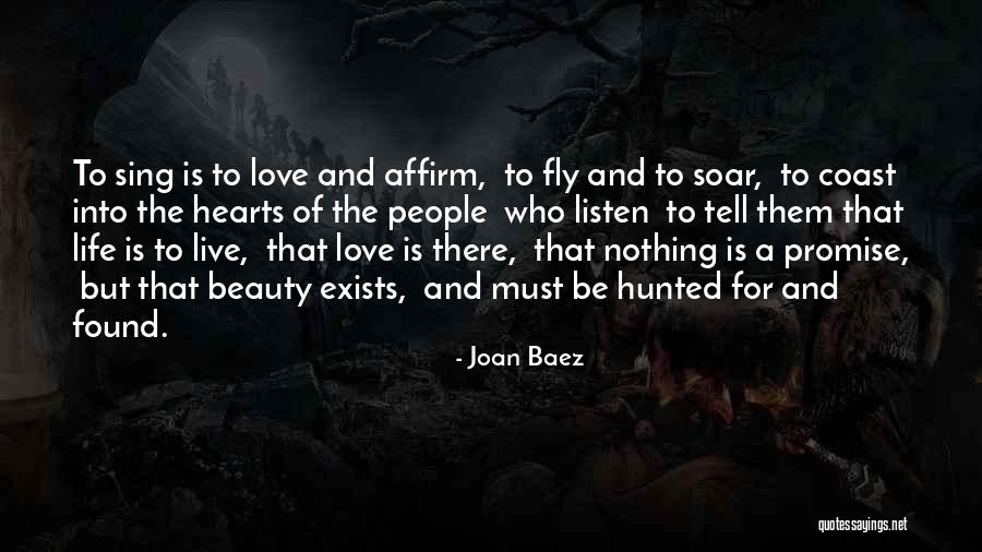 Fly Soar Quotes By Joan Baez