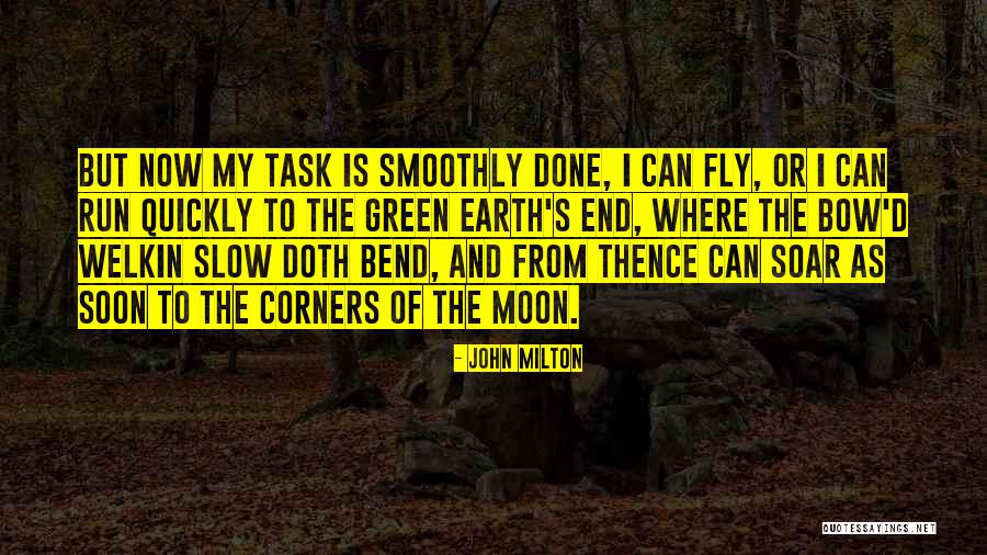 Fly Soar Quotes By John Milton