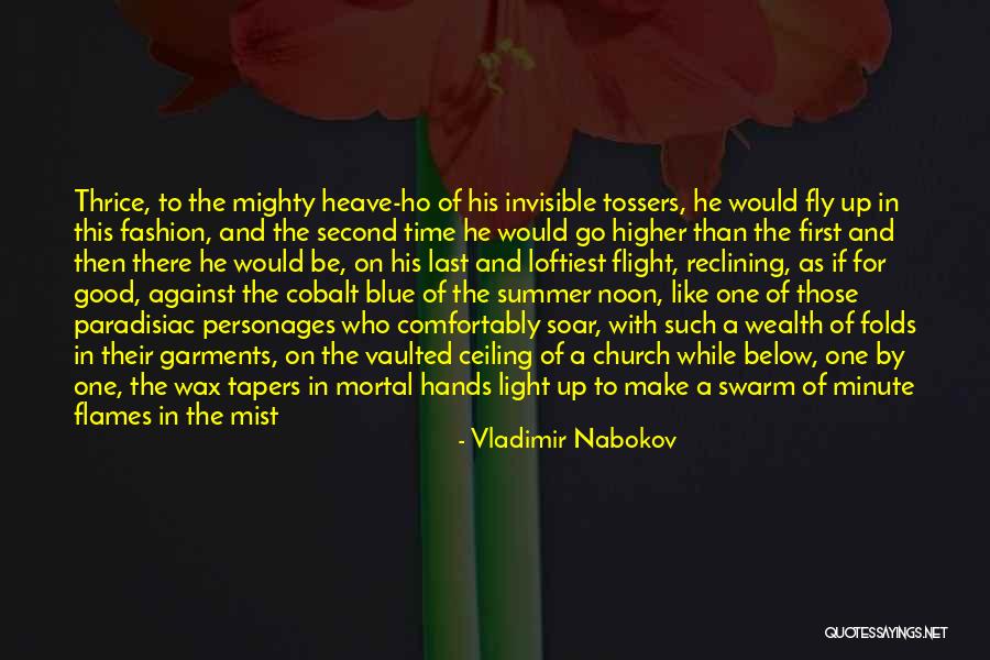 Fly Soar Quotes By Vladimir Nabokov