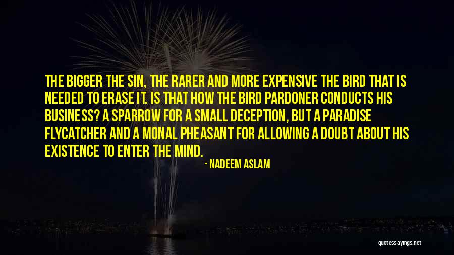 Flycatcher Bird Quotes By Nadeem Aslam Flycatcher Bird Quotes By Nadeem Aslam