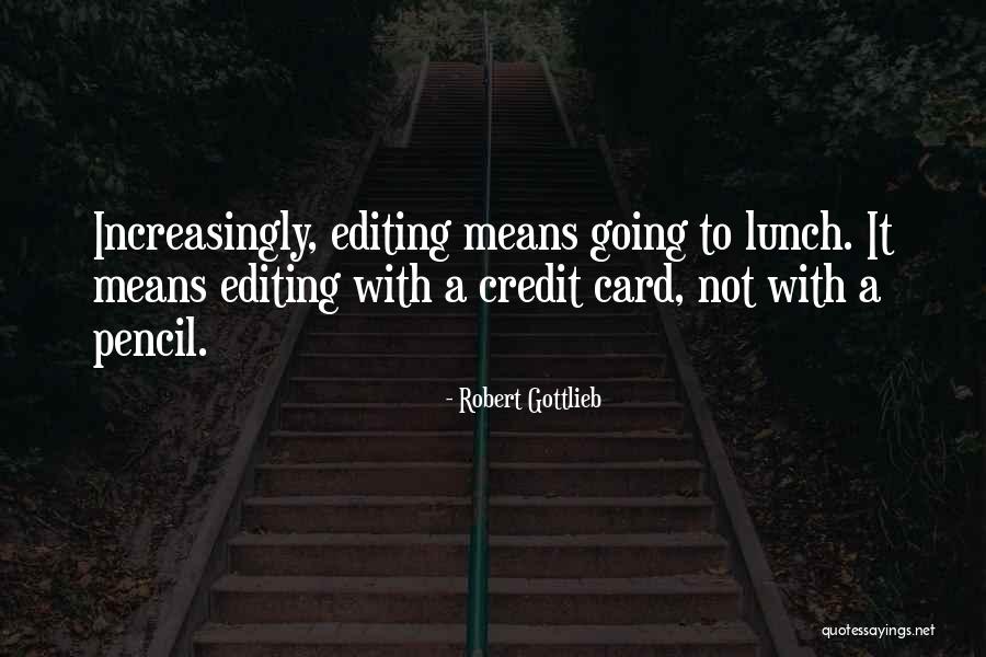 Flye Quotes By Robert Gottlieb Flye Quotes By Robert Gottlieb