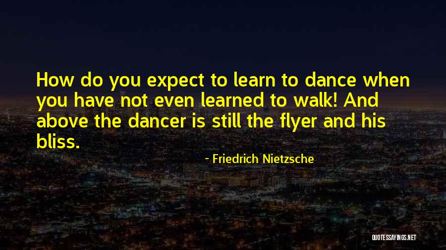 Flyer Quotes By Friedrich Nietzsche