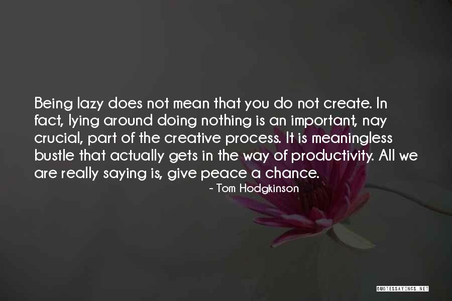 Flygare And Associates Quotes By Tom Hodgkinson Flygare And Associates Quotes By Tom Hodgkinson