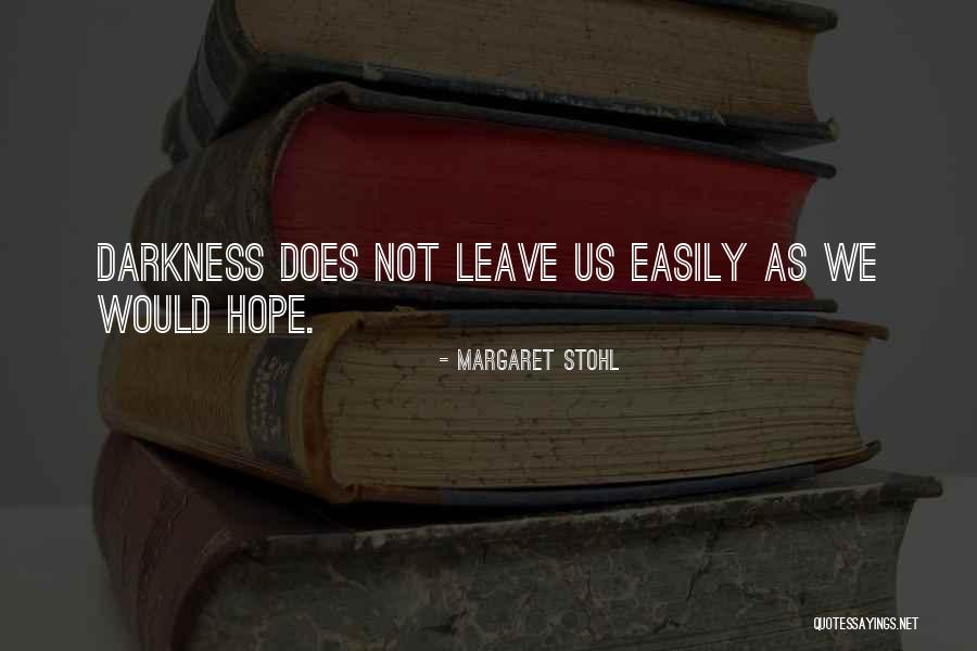 Flygare Hogs Quotes By Margaret Stohl Flygare Hogs Quotes By Margaret Stohl