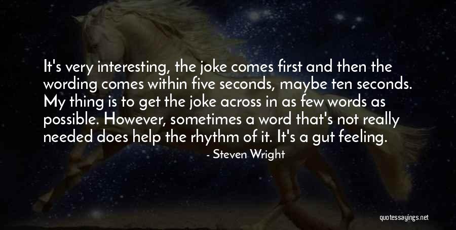Flygare Hogs Quotes By Steven Wright Flygare Hogs Quotes By Steven Wright