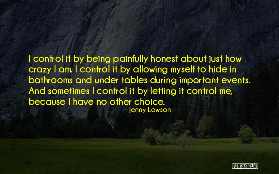 Flygirl Game Quotes By Jenny Lawson Flygirl Game Quotes By Jenny Lawson