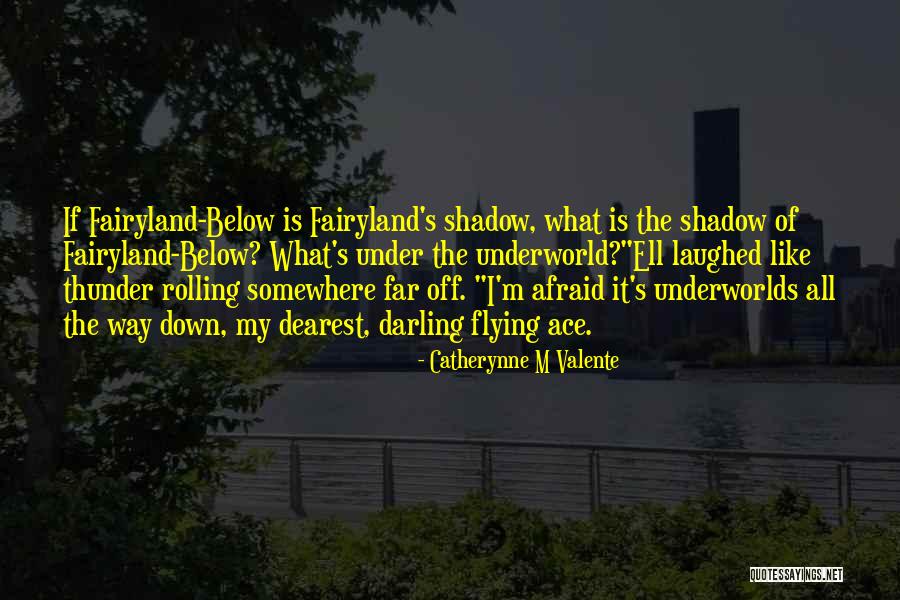 Flying Ace Quotes By Catherynne M Valente Flying Ace Quotes By Catherynne M Valente