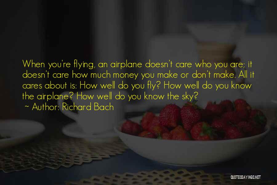 Flying Airplane Quotes By Richard Bach