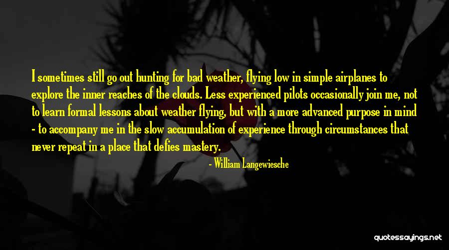 Flying Airplane Quotes By William Langewiesche