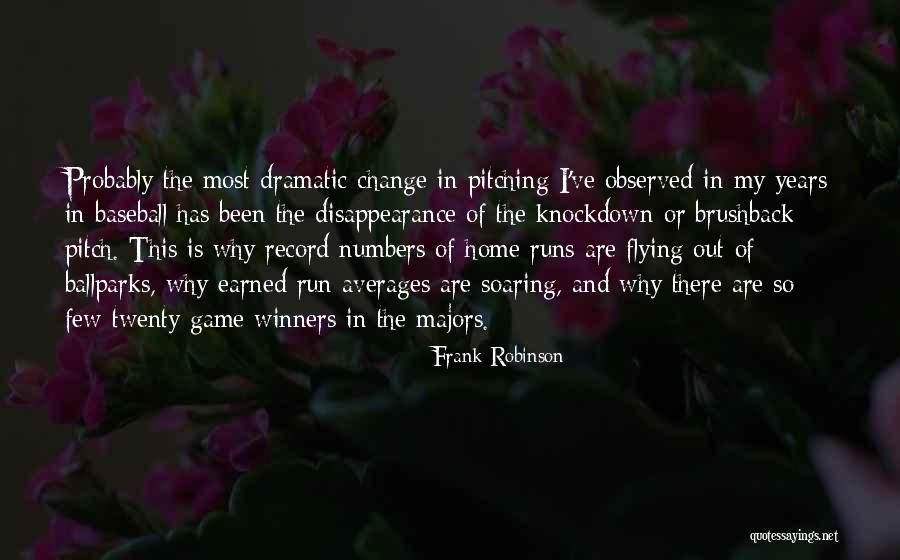 Flying And Soaring Quotes By Frank Robinson