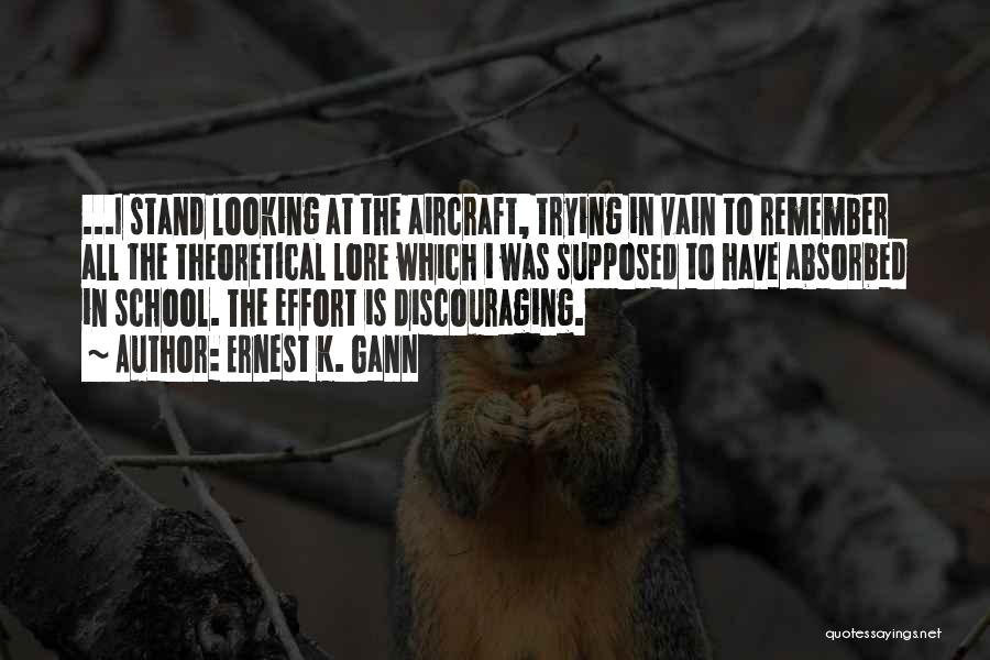 Flying Aviation Quotes By Ernest K. Gann