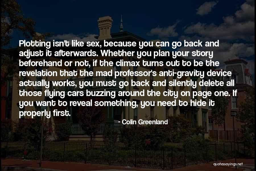 Flying Cars Quotes By Colin Greenland Flying Cars Quotes By Colin Greenland