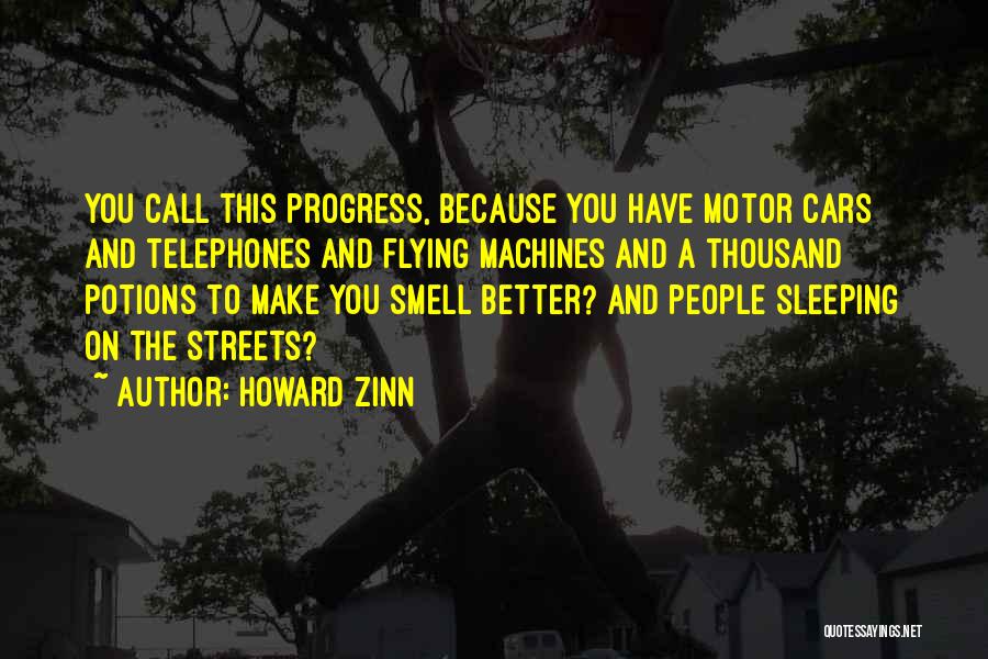 Flying Cars Quotes By Howard Zinn