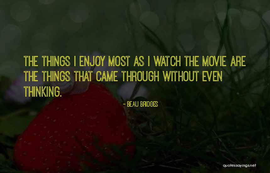 Flying Insects Quotes By Beau Bridges Flying Insects Quotes By Beau Bridges