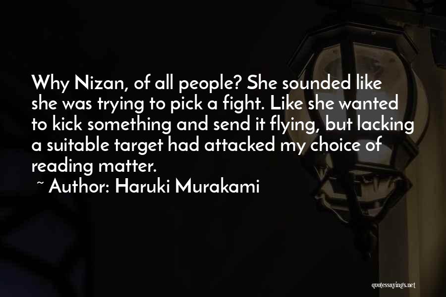 Flying Kick Quotes By Haruki Murakami