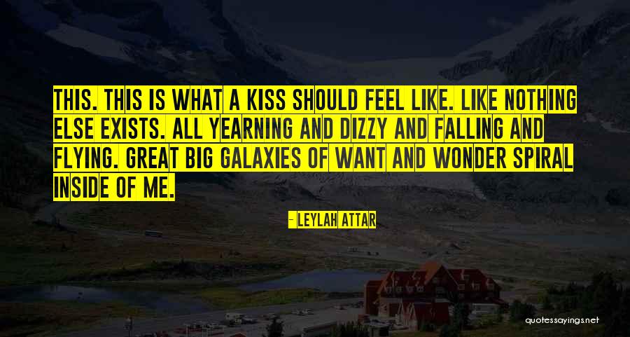 Flying Kiss Quotes By Leylah Attar Flying Kiss Quotes By Leylah Attar