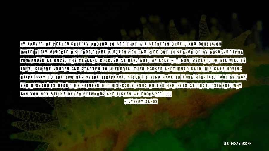 Flying Out Quotes By Lynsay Sands Flying Out Quotes By Lynsay Sands